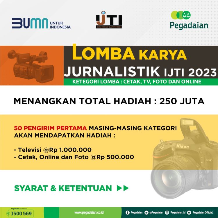 Buruan Ikut, IJTI dan Pegadaian Kembali Gelar Lomba Karya Jurnalistik 2023