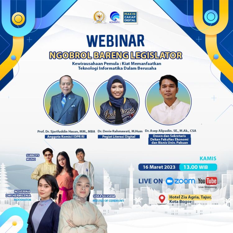 Ngobrol Bareng Legislator:  Kiat Memanfaatkan Teknologi Informatika dalam Berwirausaha