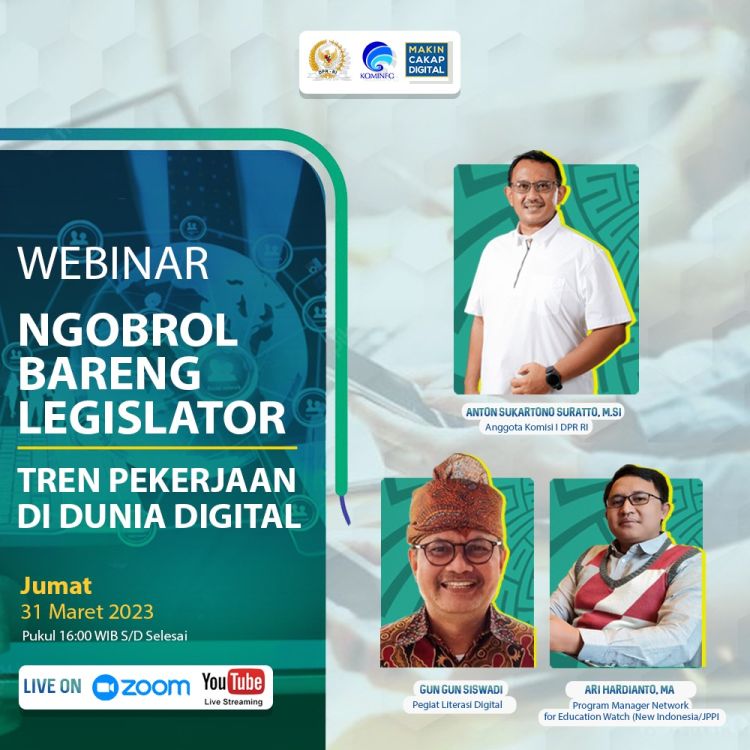 Ngobrol Bareng Legislator: Tren Pekerjaan di Dunia Digital
